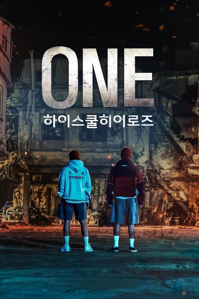 One: Người Hùng Trung Học (ONE: High School Heroes)